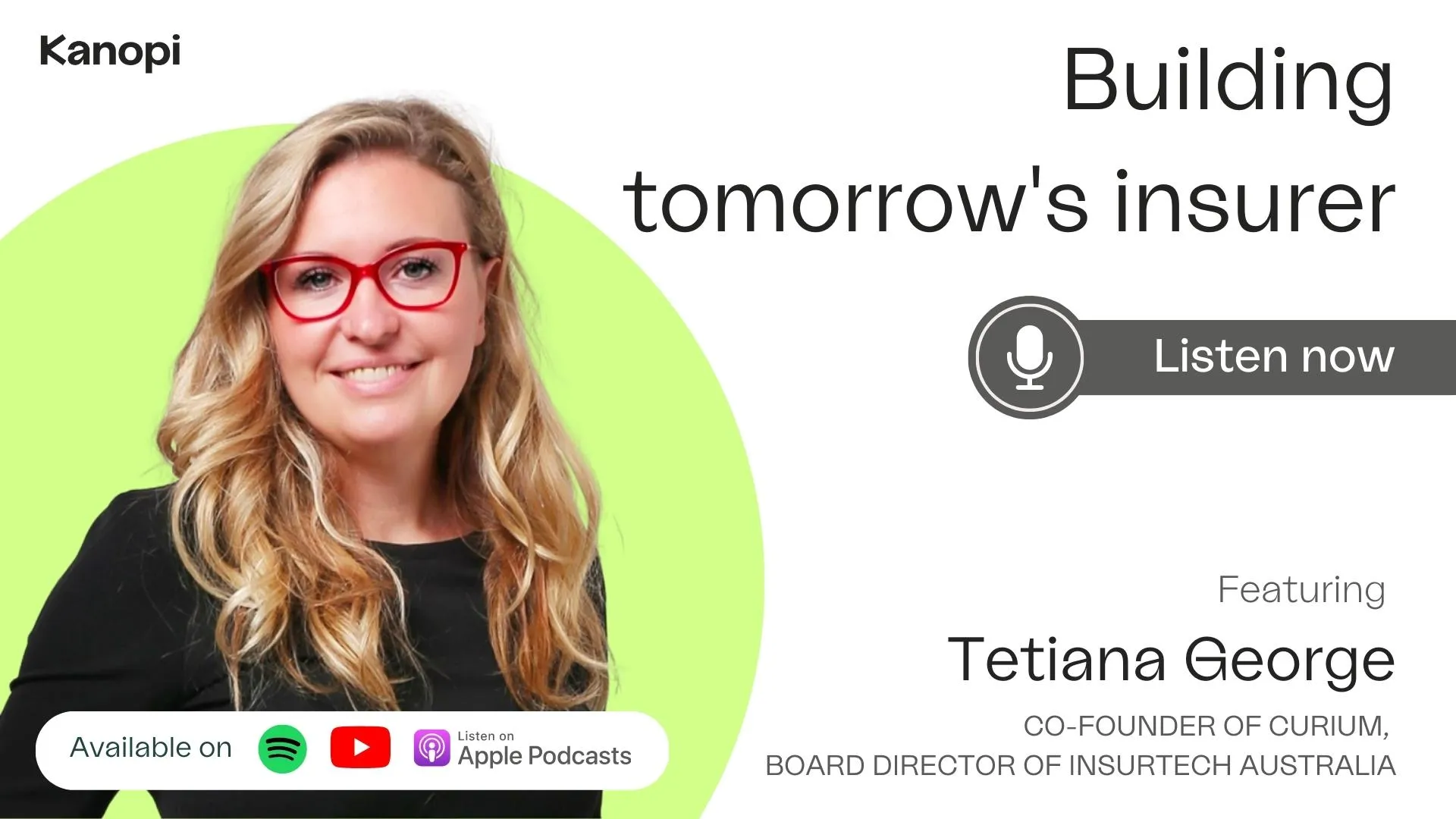Tetiana George on the Kanopi Podcast discussing instant insurance solutions