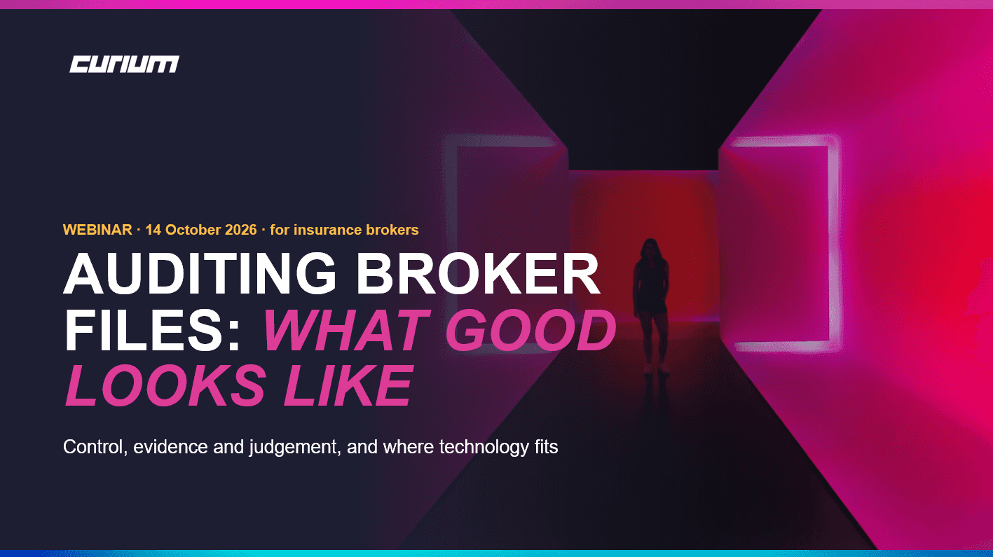 Curium webinar graphic titled “Auditing Broker Files: What Good Looks Like,” featuring a dark corridor illuminated by pink and purple neon lights, highlighting control, evidence, judgement and technology in broker file audits.